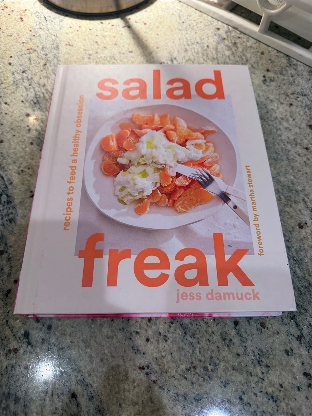 Salad Freak Cookbook by Jess Damuck - White & Orange Cover